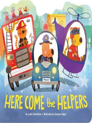 cover image of Here Come the Helpers